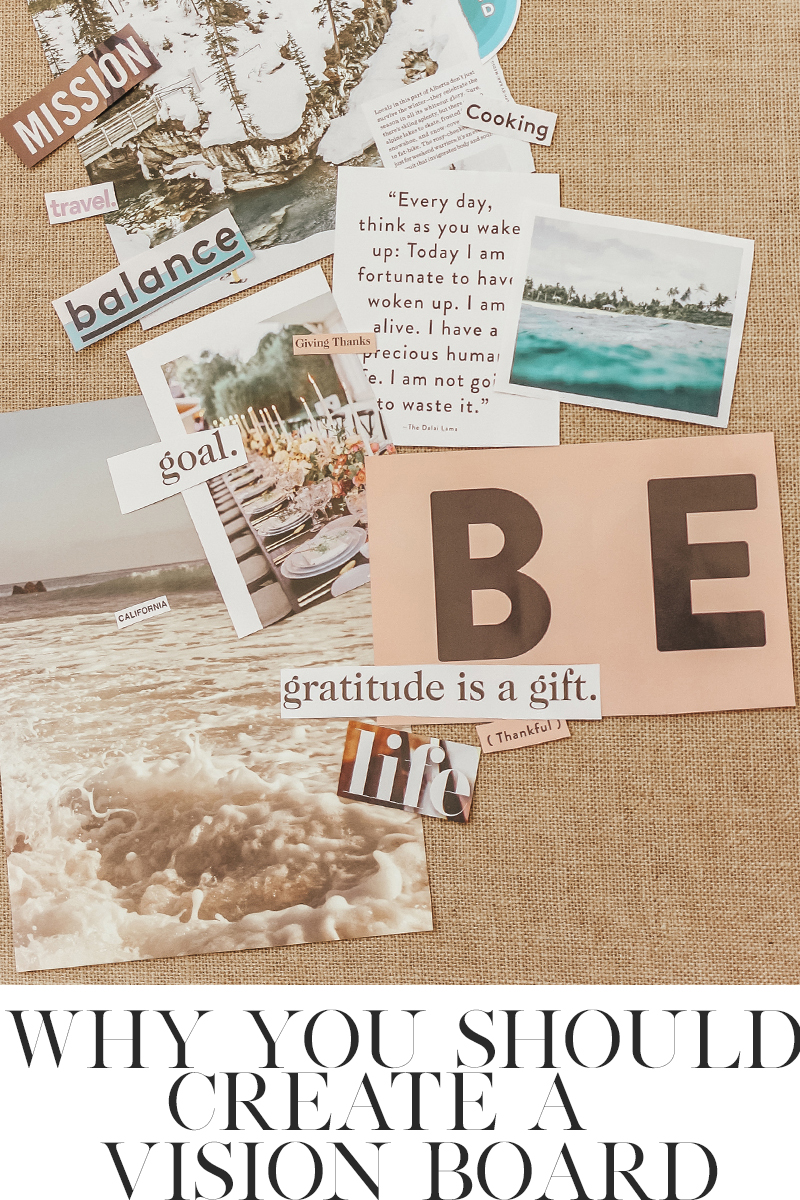 why you should create a vision board how to